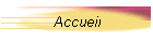 Accueil